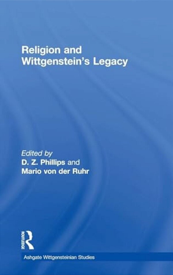Religion And Wittgenstein's Legacy-..