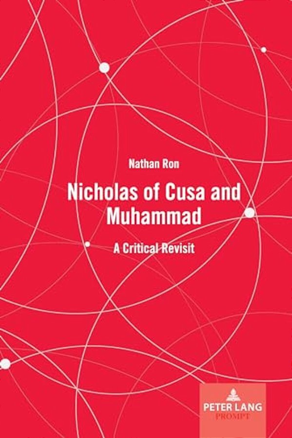 Nicholas Of Cusa And Muhammad: A Critical Revisit-..