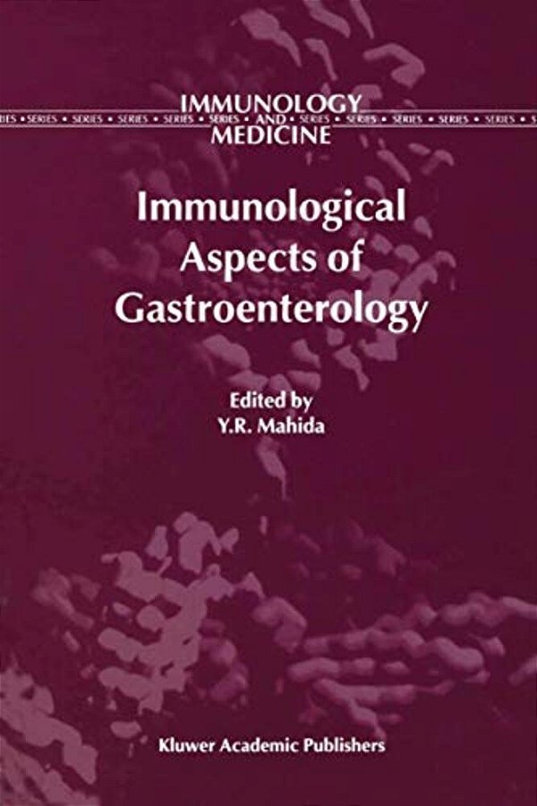 Immunological Aspects Of Gastroenterology-..