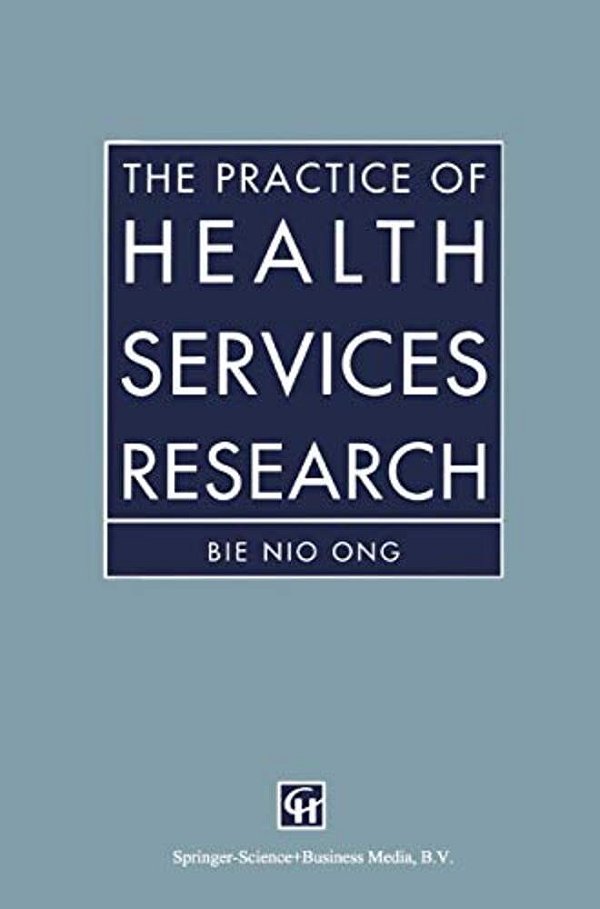 The Practice Of Health Services Research-..