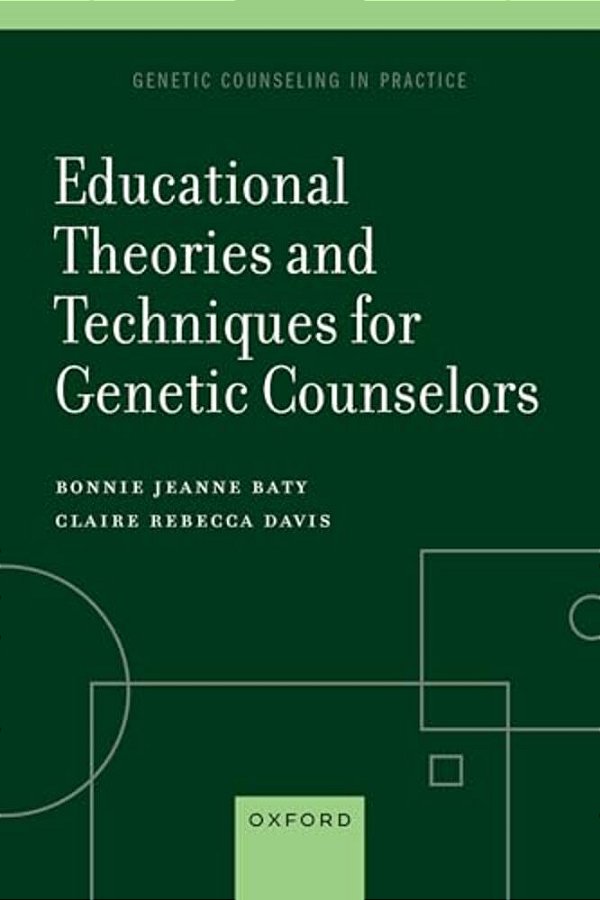 Educational Theories And Techniques For Genetic Counselors-..