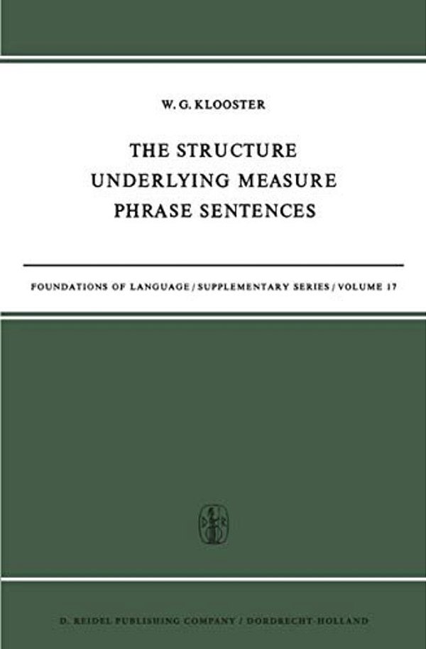 The Structure Underlying Measure Phrase Sentences-..