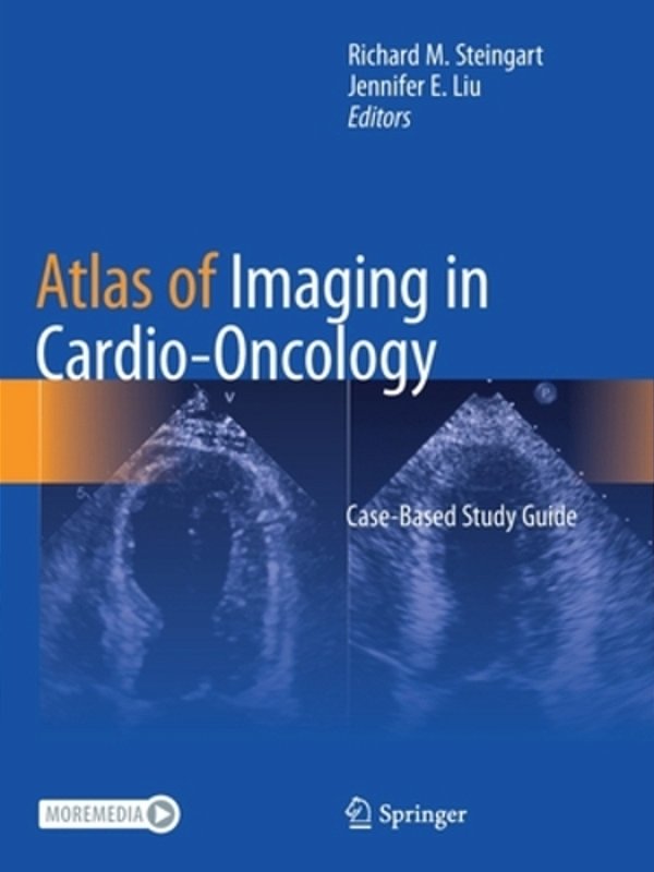 Atlas Of Imaging In Cardio-Oncology: Case-Based Study Guide-..