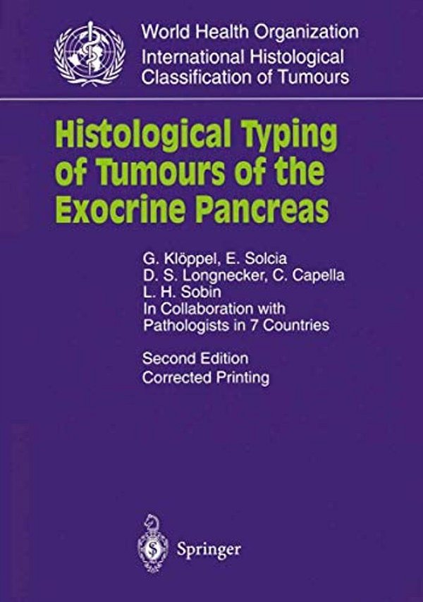 Histological Typing Of Tumours Of The Exocrine Pancreas-..