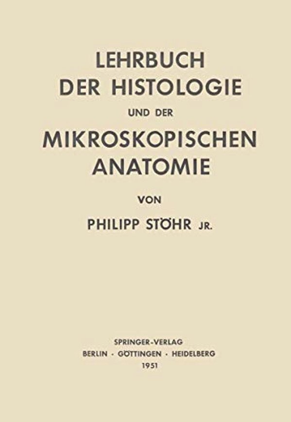 Lehrbuch Der Histologie Und Der Mikroskopischen Anatomie Des Menschen-..