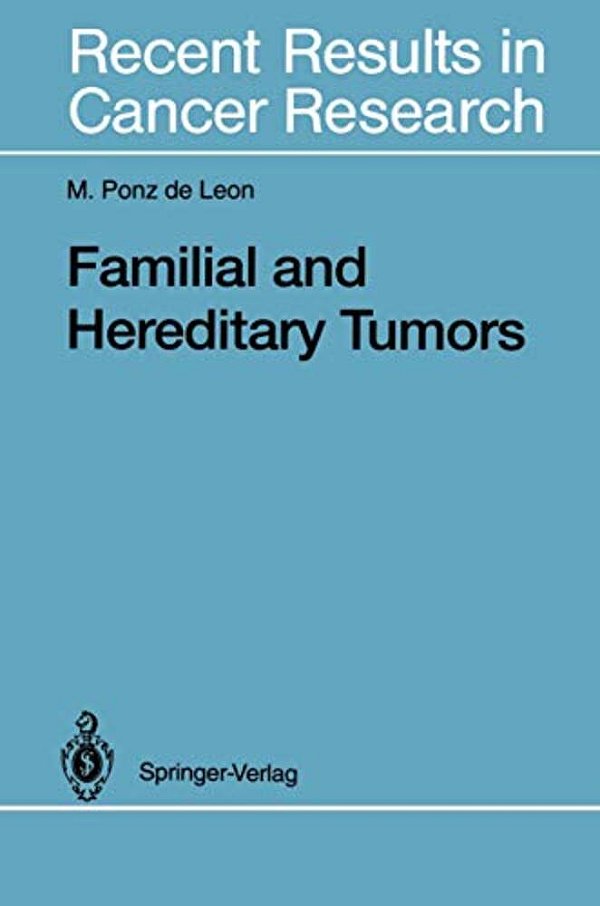 Familial And Hereditary Tumors-..