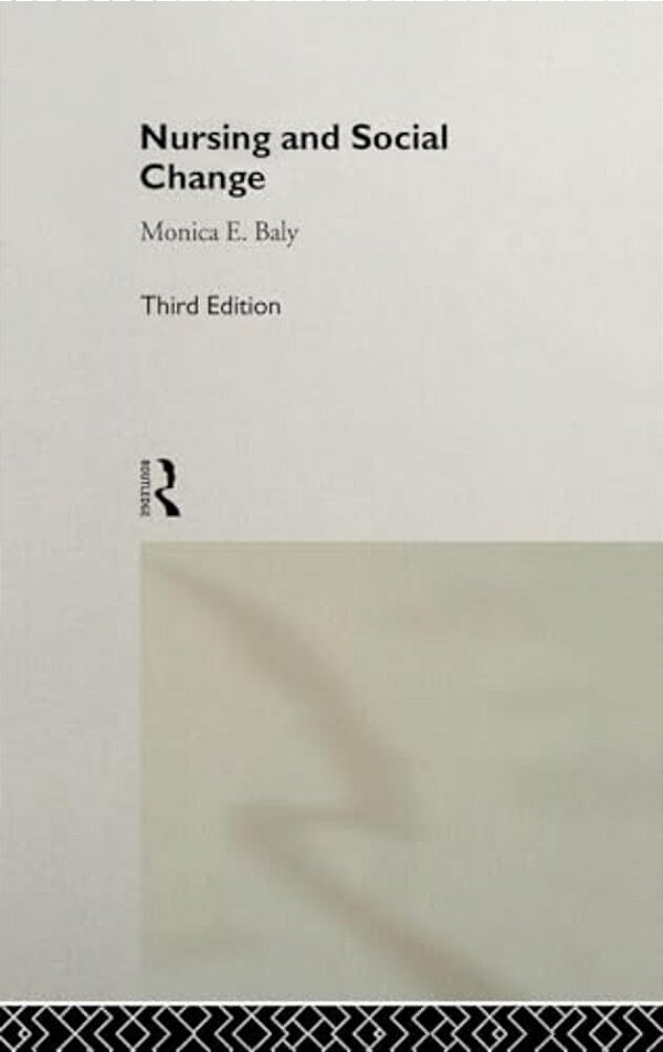 Nursing And Social Change-..