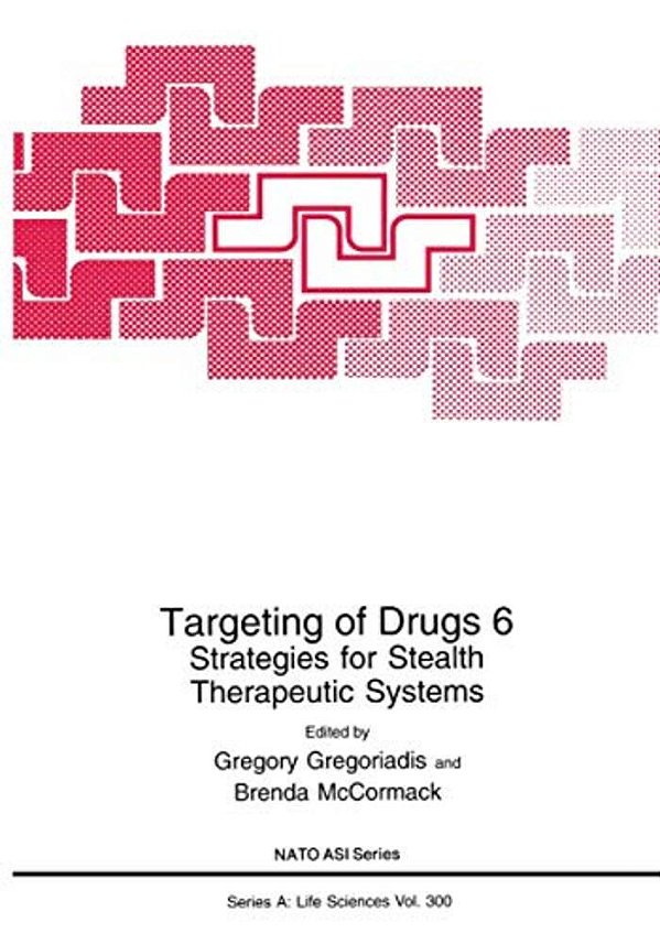 Targeting Of Drugs 6: Strategies For Stealth Therapeutic Systems-..