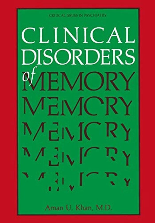 Clinical Disorders Of Memory-..