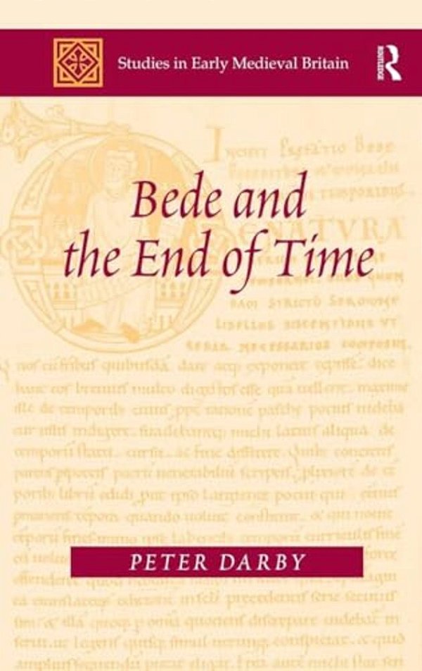 Bede And The End Of Time-..