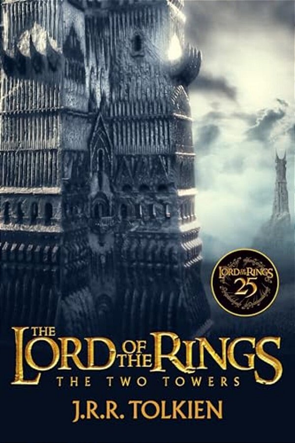 The Two Towers 25Th Anniversary [Movie Tie-In]: Being The Second Part Of The Lord Of The Rings-..