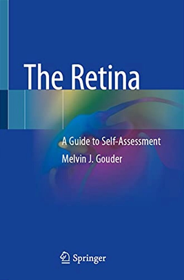 The Retina: A Guide To Self-Assessment-..