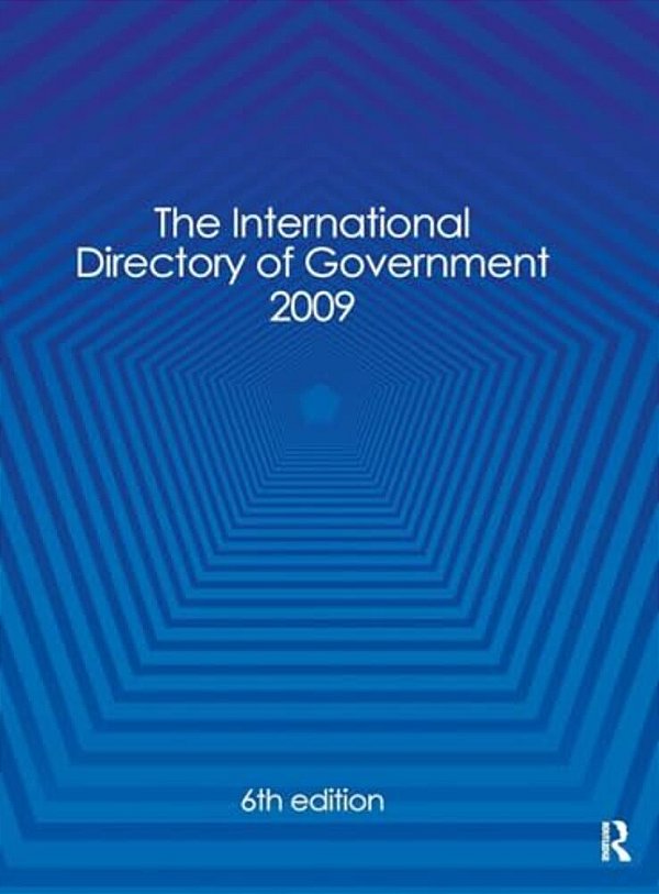 International Directory Of Government 2009-..