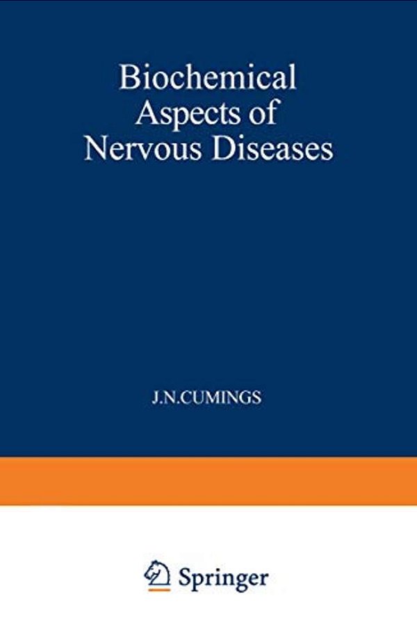 Biochemical Aspects Of Nervous Diseases-..