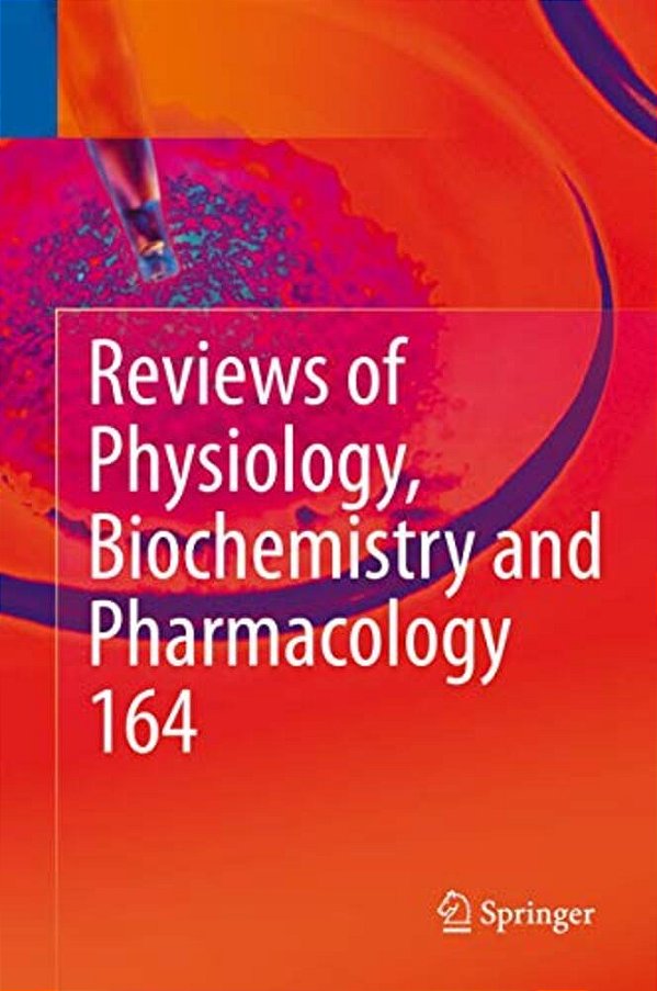 Reviews Of Physiology, Biochemistry And Pharmacology, Vol. 164-..