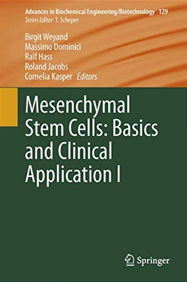 Mesenchymal Stem Cells - Basics And Clinical Application I-..