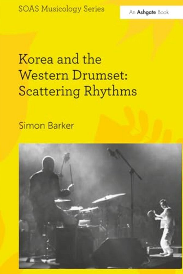 Korea And The Western Drumset: Scattering Rhythms-..
