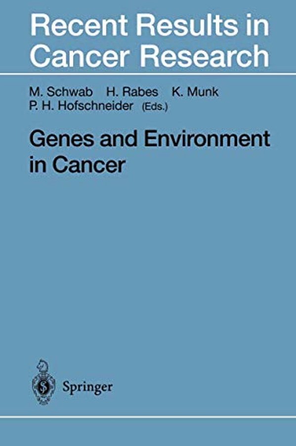 Genes And Environment In Cancer-..