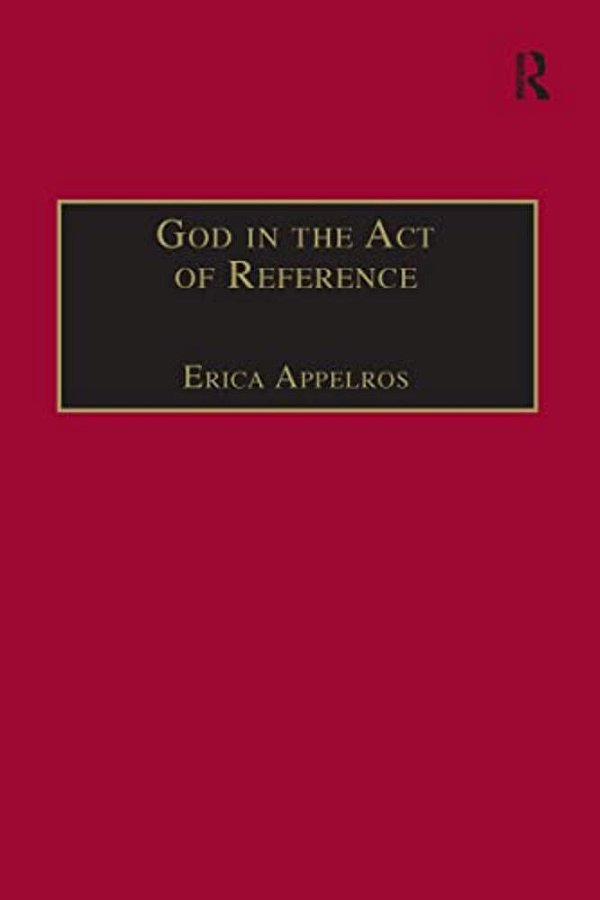 God In The Act Of Reference: Debating Religious Realism And Non-Realism-..