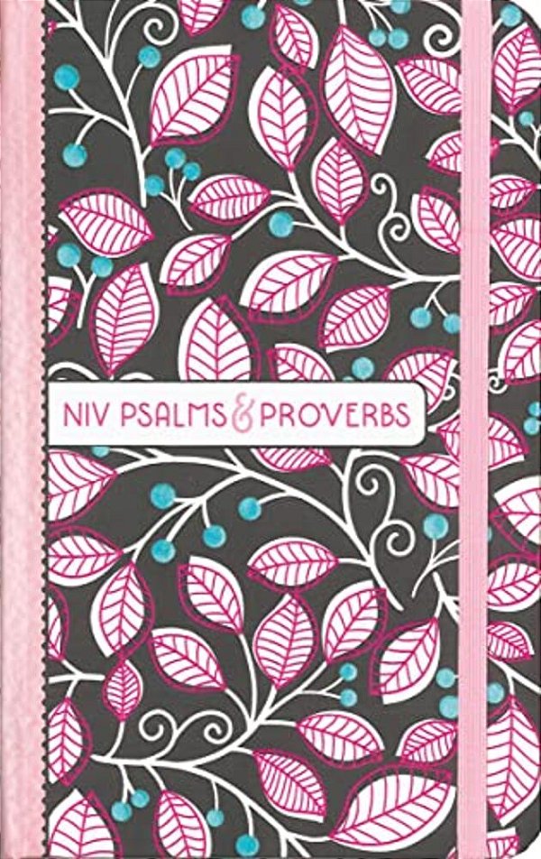 Niv, Psalms And Proverbs, Hardcover, Pink, Comfort Print: Poetry And Wisdom For Today-..