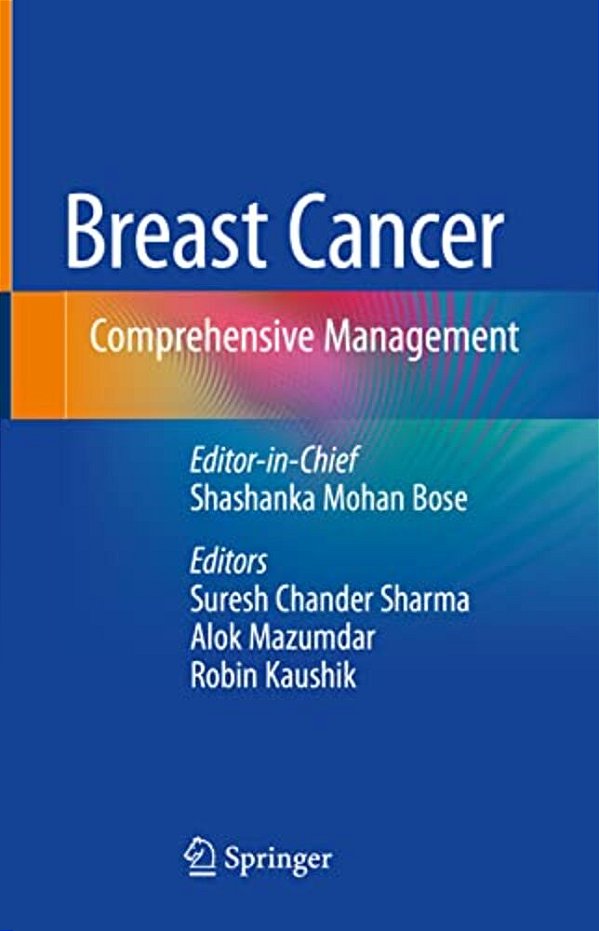 Breast Cancer: Comprehensive Management-..