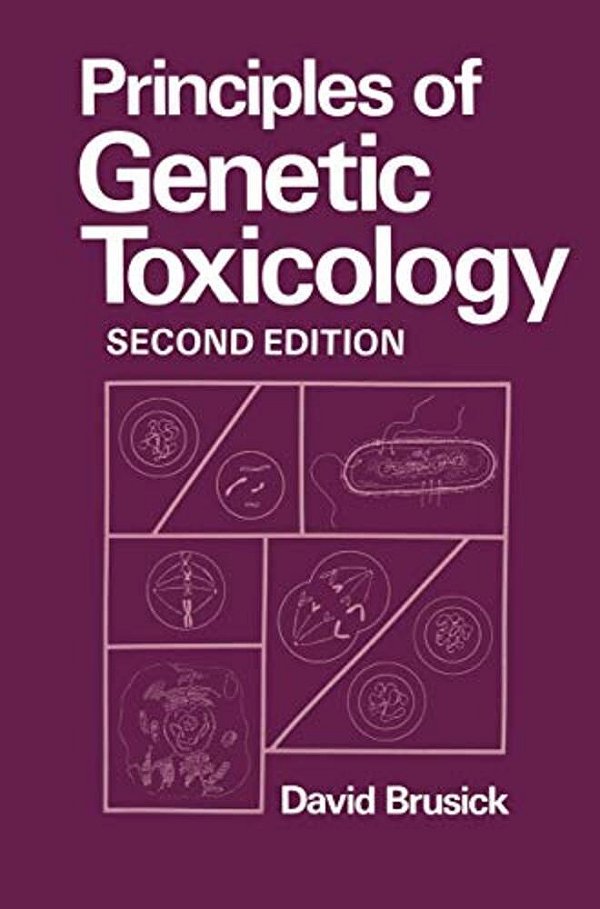 Principles Of Genetic Toxicology-..
