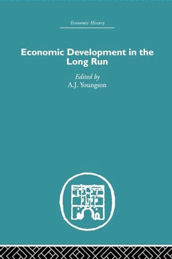 Economic Development In The Long Run-..