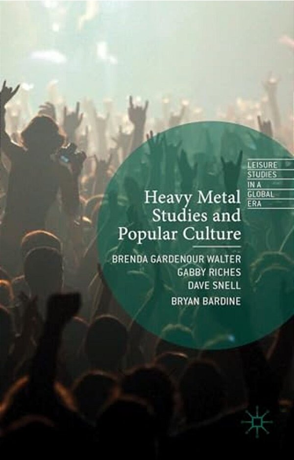 Heavy Metal Studies And Popular Culture-..