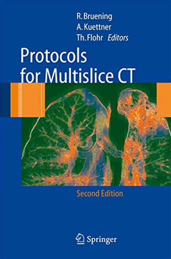 Protocols For Multislice Ct-..