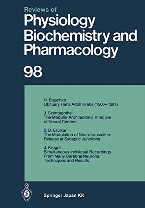 Reviews Of Physiology, Biochemistry And Pharmacology: Volume: 98-..