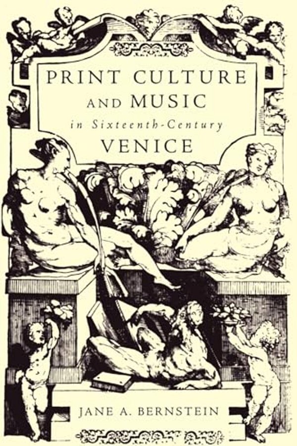Print Culture And Music In Sixteenth-Century Venice-..