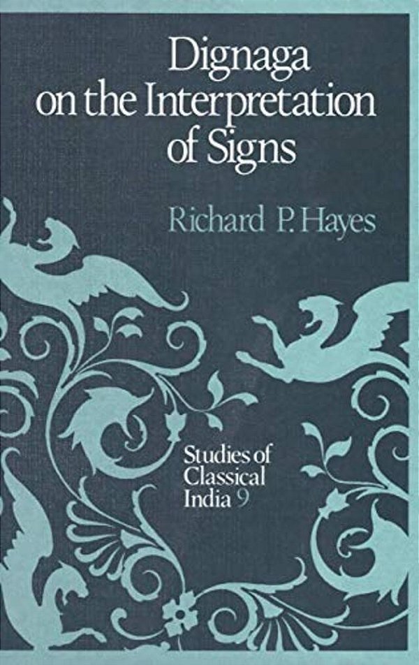 Dignaga On The Interpretation Of Signs-..