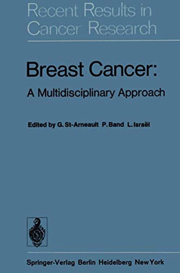 Breast Cancer: A Multidisciplinary Approach-..