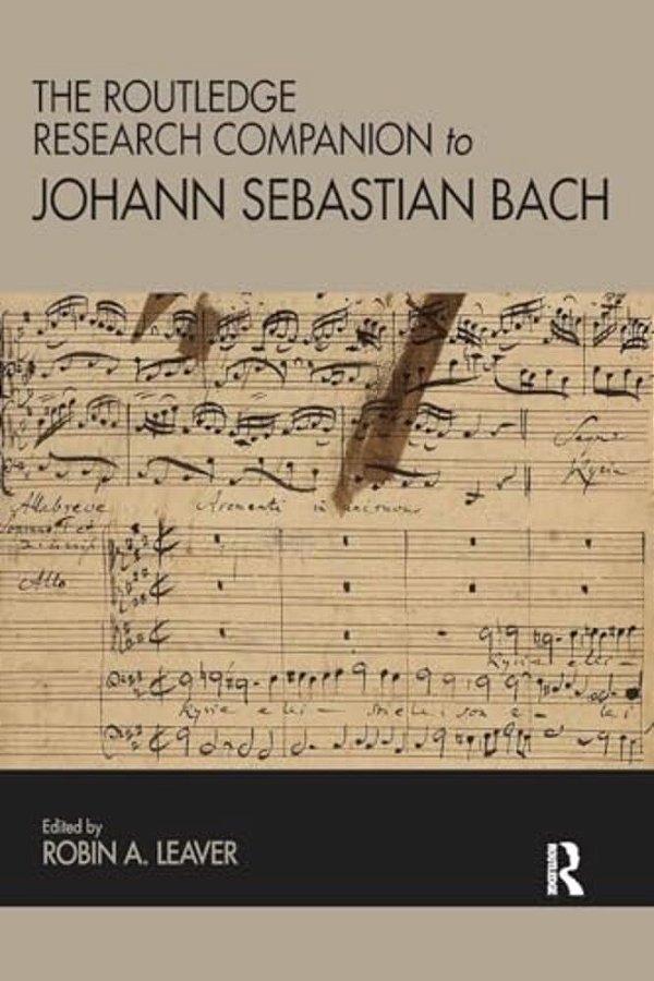 The Routledge Research Companion To Johann Sebastian Bach-..