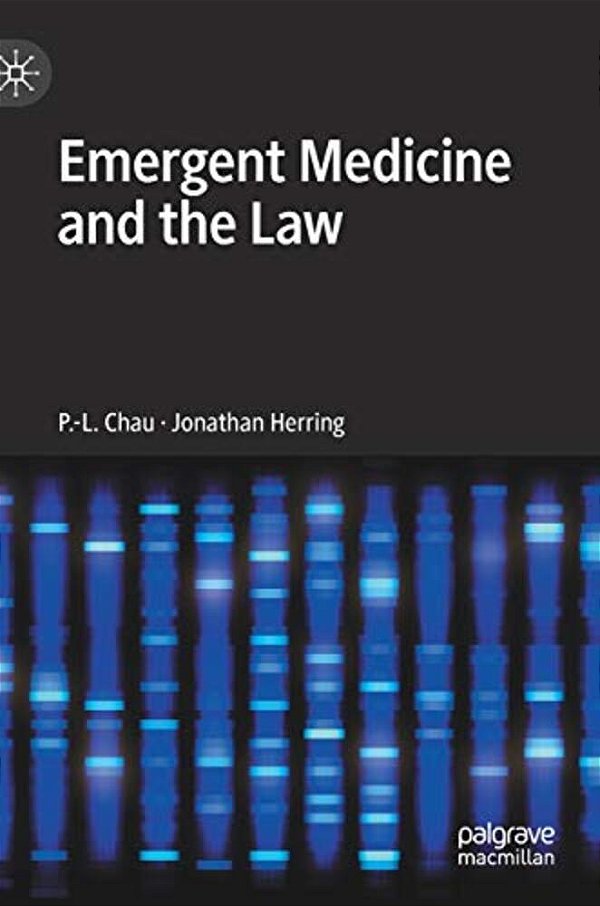 Emergent Medicine And The Law-..