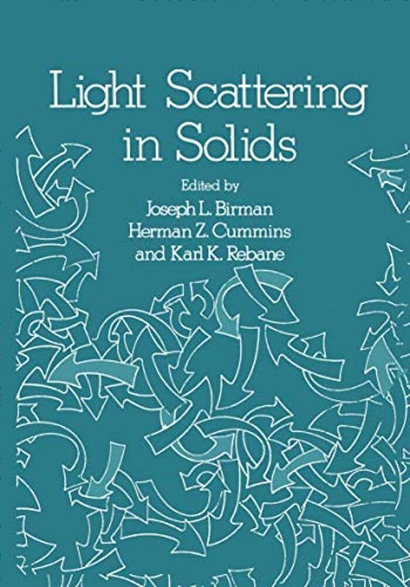 Light Scattering In Solids: Proceedings Of The Second Joint USA-Ussr Symposium-..