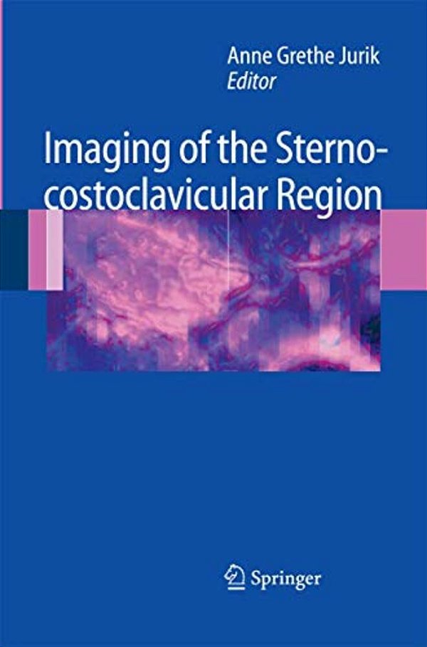 Imaging Of The Sternocostoclavicular Region-..