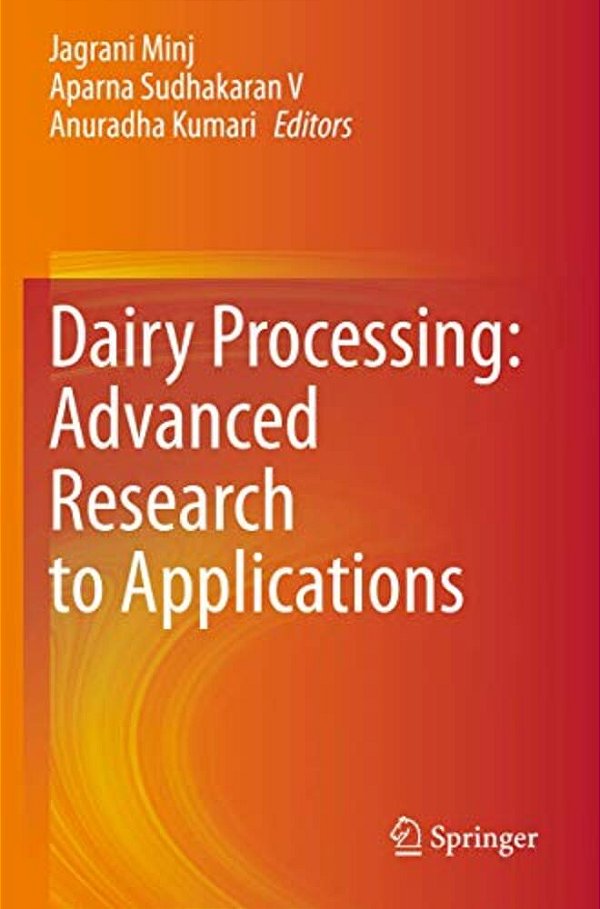 Dairy Processing: Advanced Research To Applications-..