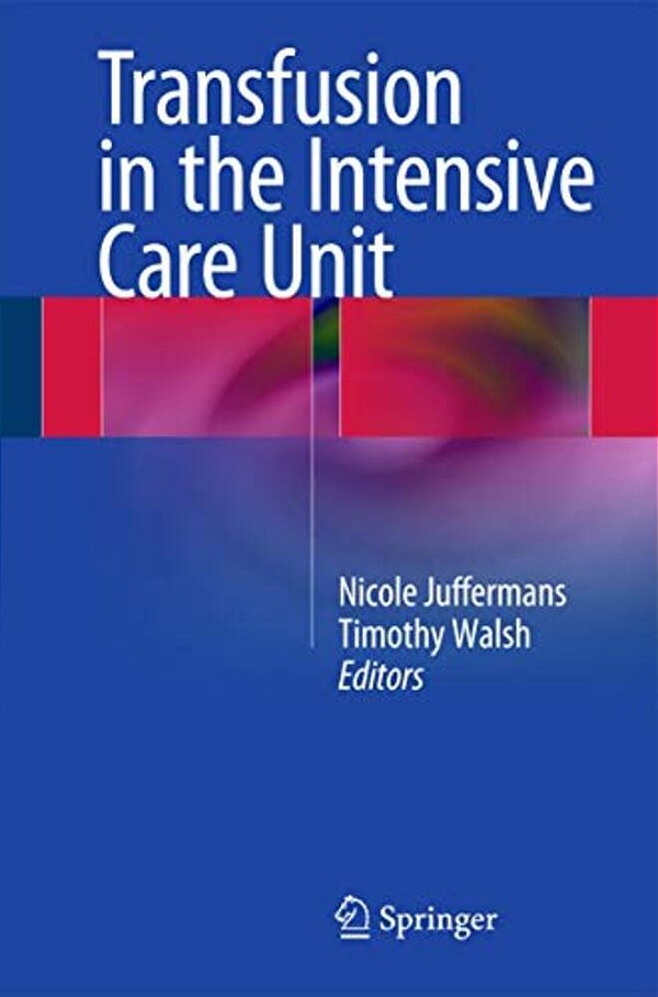Transfusion In The Intensive Care Unit-..