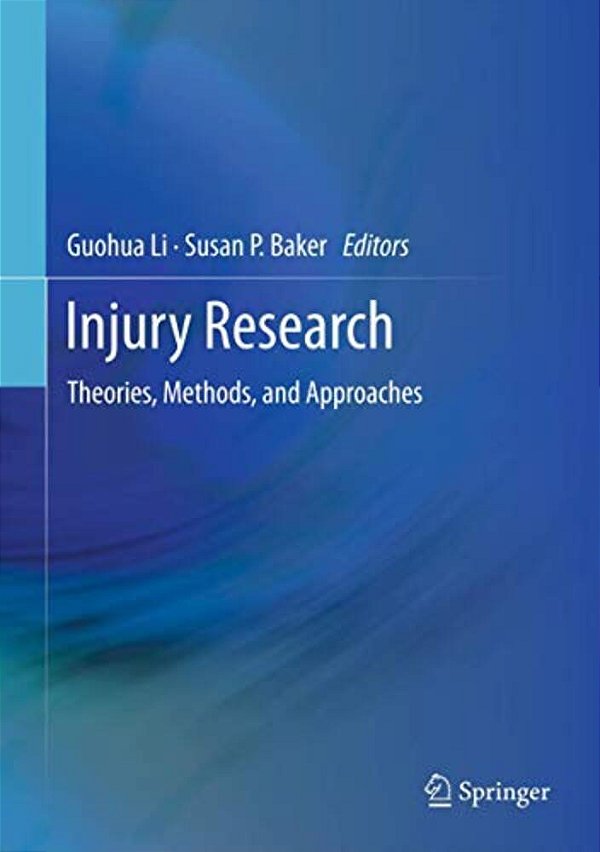 Injury Research: Theories, Methods, And Approaches-..