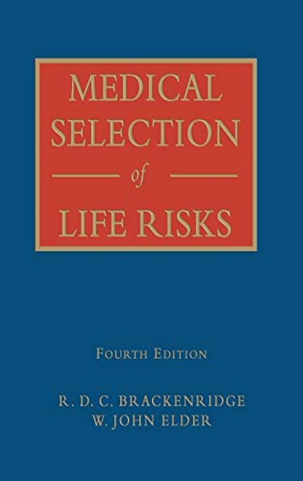 Medical Selection Of Life Risks-..