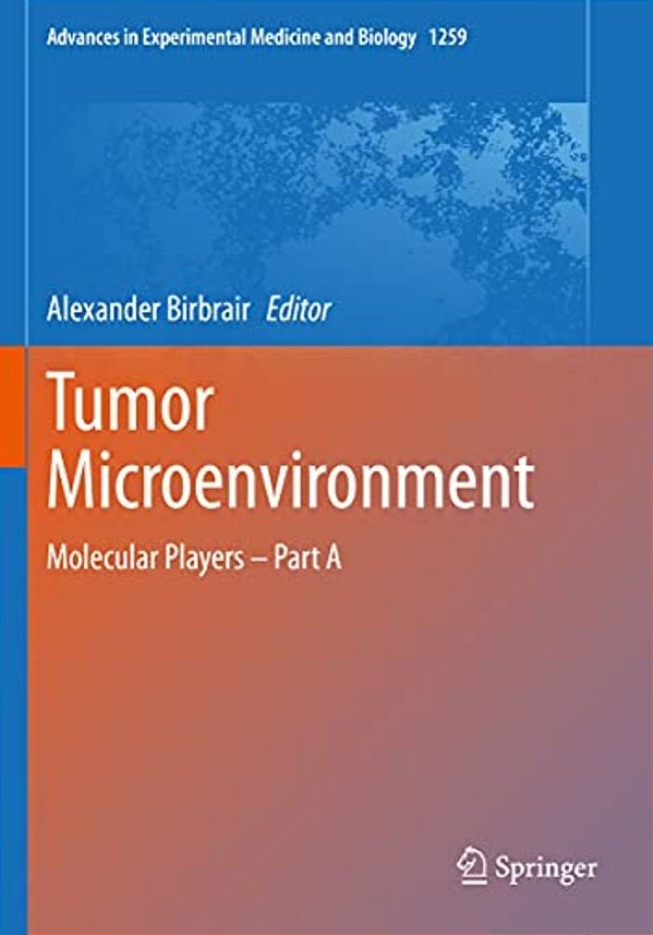 Tumor Microenvironment: Molecular Players - Part A-..