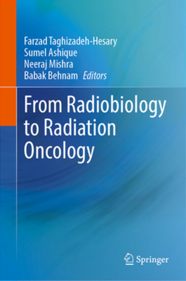 From Radiobiology To Radiation Oncology-..