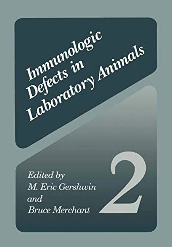 Immunologic Defects In Laboratory Animals 2-..