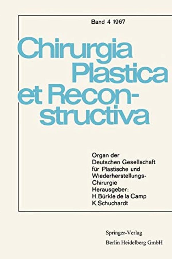 Organ Der Deutschen Gesellschaft Für Plastische Und Wiederherstellungs-Chirurgie-..