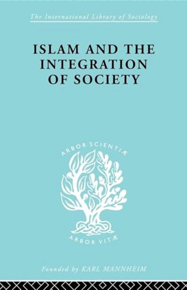 Islam And The Integration Of Society-..