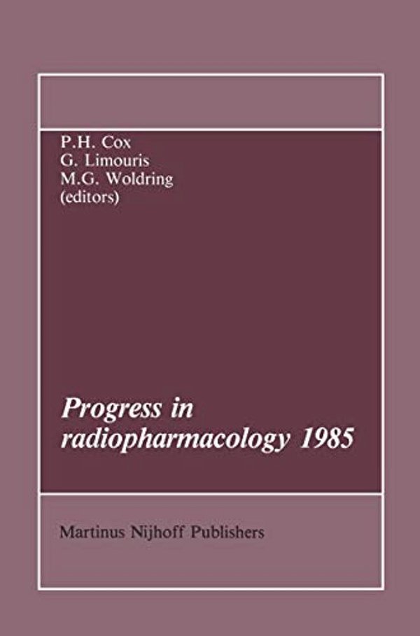 Progress In Radiopharmacology 1985-..