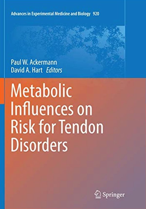 Metabolic Influences On Risk For Tendon Disorders-..