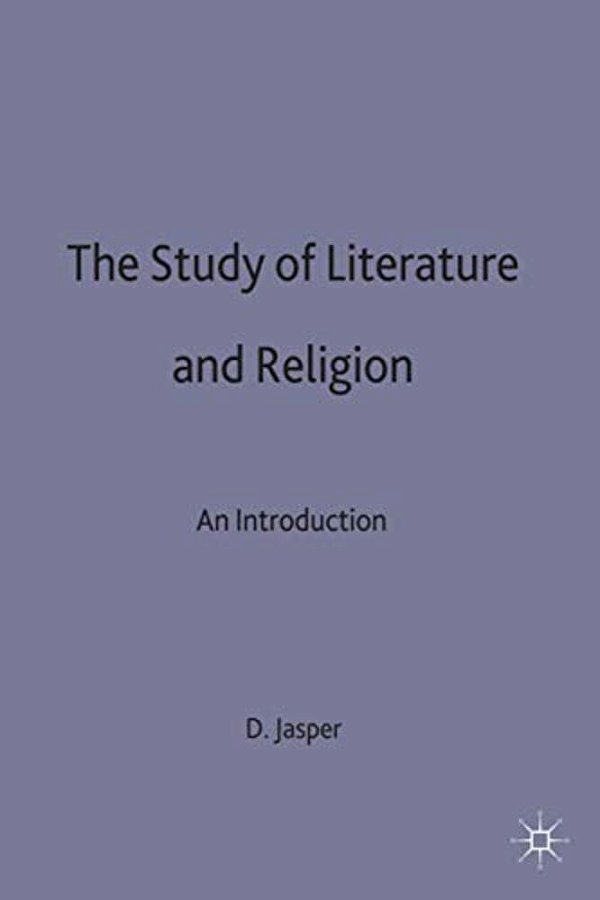 The Study Of Literature And Religion: An Introduction-..