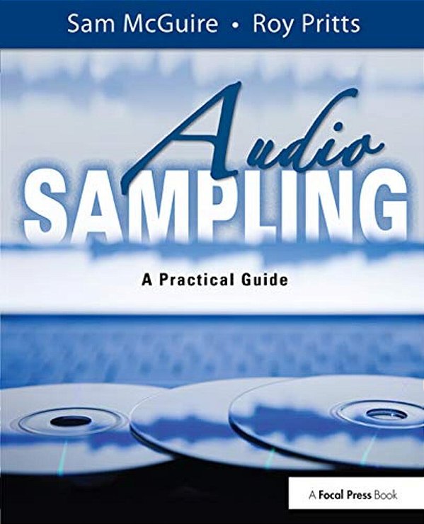 Audio Sampling: A Practical Guide-..
